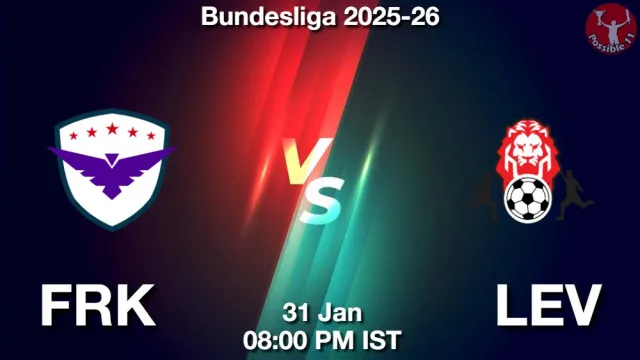 FRK vs LEV ड्रीम11 भविष्यवाणी, फैंटेसी क्रिकेट टीम - 31 जनवरी 2026