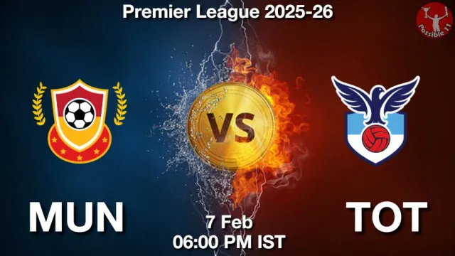 MUN vs TOT ड्रीम11 भविष्यवाणी, फैंटेसी क्रिकेट टीम - 07 फ़रवरी 2026
