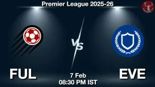 FUL vs EVE Matcch Previews