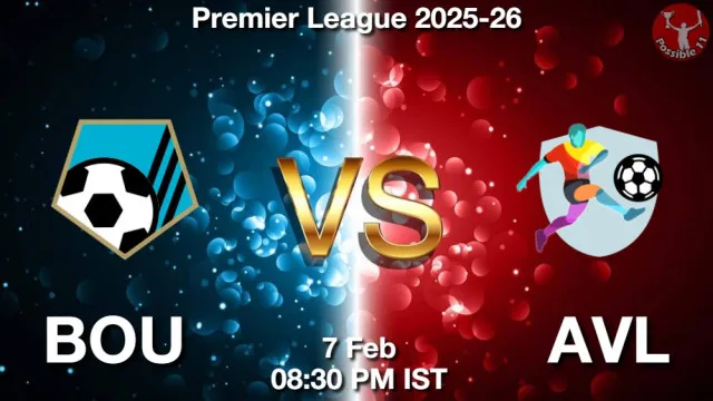 BOU vs AVL ड्रीम11 भविष्यवाणी, फैंटेसी क्रिकेट टीम - 07 फ़रवरी 2026