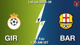GIR vs BAR Matcch Previews