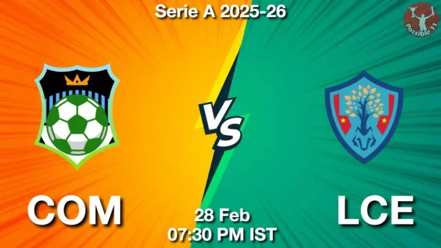 COM vs LCE ड्रीम11 भविष्यवाणी, फैंटेसी क्रिकेट टीम - 28 फ़रवरी 2026