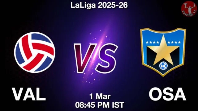 VAL vs OSA ड्रीम11 भविष्यवाणी, फैंटेसी क्रिकेट टीम - 01 मार्च 2026