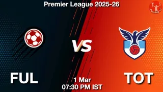 FUL vs TOT Matcch Previews