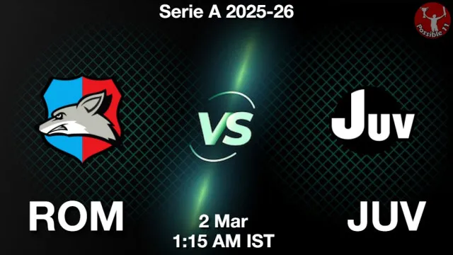ROM vs JUV ड्रीम11 भविष्यवाणी, फैंटेसी क्रिकेट टीम - 02 मार्च 2026