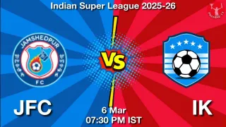 JFC vs IK Matcch Previews