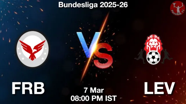 FRB vs LEV ड्रीम11 भविष्यवाणी, फैंटेसी क्रिकेट टीम - 07 मार्च 2026