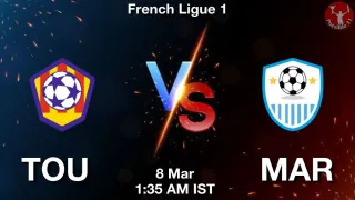 TOU vs MAR Matcch Previews