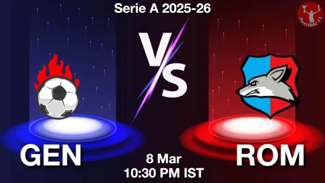 GEN vs ROM ड्रीम11 भविष्यवाणी, फैंटेसी क्रिकेट टीम - 08 मार्च 2026