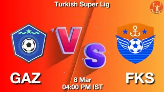 GAZ vs FKS Matcch Previews