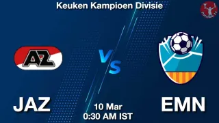 JAZ vs EMN Matcch Previews