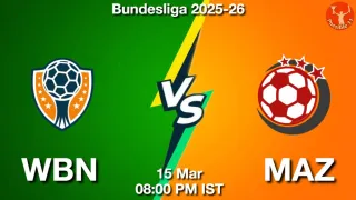 WBN vs MAZ Matcch Previews