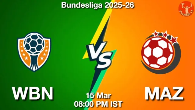 WBN vs MAZ ड्रीम11 भविष्यवाणी, फैंटेसी क्रिकेट टीम - 15 मार्च 2026
