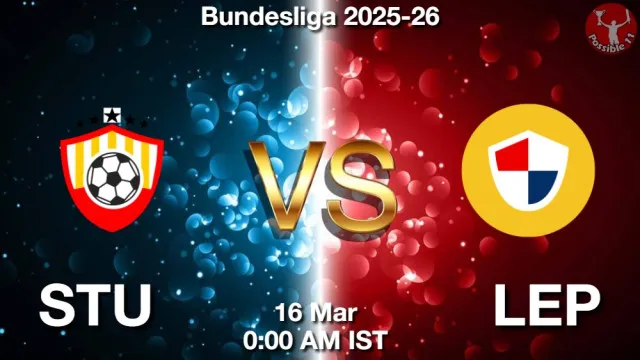 STU vs LEP ड्रीम11 भविष्यवाणी, फैंटेसी क्रिकेट टीम - 16 मार्च 2026