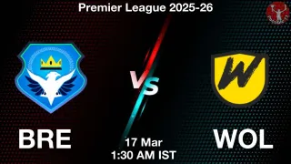 BRE vs WOL Matcch Previews
