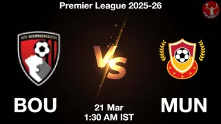 BOU vs MUN Matcch Previews