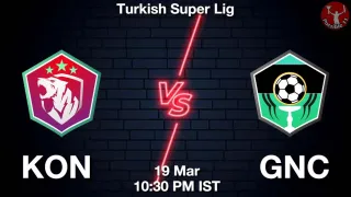 KON vs GNC Matcch Previews