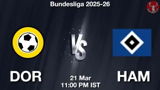 DOR vs HAM Matcch Previews