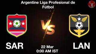 SAR vs LAN Matcch Previews