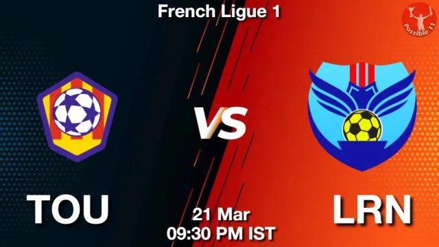 TOU vs LRN ड्रीम11 भविष्यवाणी, फैंटेसी क्रिकेट टीम - 21 मार्च 2026