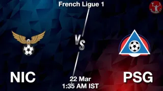 NIC vs PSG Matcch Previews