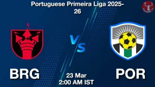 BRG vs POR Matcch Previews