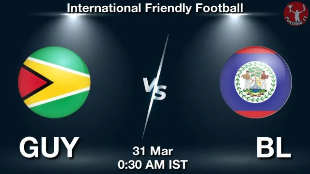 GUY vs BL ड्रीम11 भविष्यवाणी, फैंटेसी फुटबॉल टीम - 31 मार्च 2026