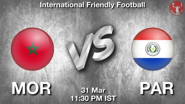 MOR vs PAR ड्रीम11 भविष्यवाणी, फैंटेसी क्रिकेट टीम - 31 मार्च 2026