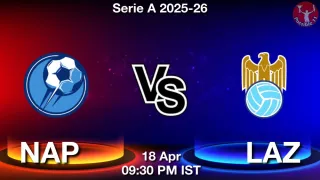 NAP vs LAZ Dream11 Prediction