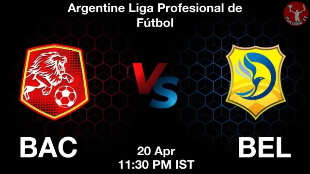 BAC vs BEL ड्रीम11 भविष्यवाणी, फैंटेसी क्रिकेट टीम - 20 अप्रैल 2026