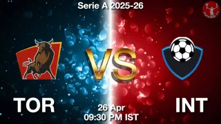 TOR vs INT Dream11 Prediction