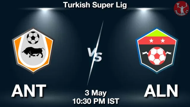 ANT vs ALN Match Previews and Football Tips