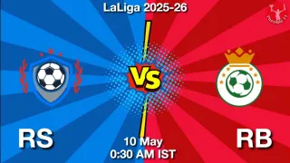 RS vs RB - LaLiga 2025-26