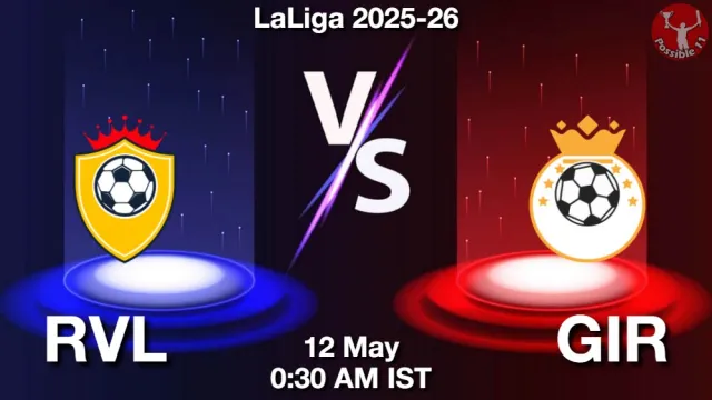 RVL vs GIR Match Previews and Football Tips