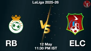 RB vs ELC - LaLiga 2025-26