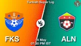 FKS vs ALN Dream11 Prediction, Preview & Updates - <small>Sat, 16 May 07:30 PM IST</small>
