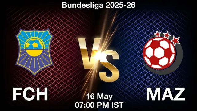 FCH vs MAZ Match Previews and Football Tips