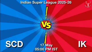 SCD vs IK Matcch Previews