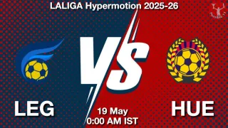 LEG vs HUE - LALIGA Hypermotion