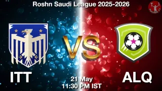 ITT vs ALQ - Roshn Saudi