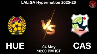 HUE vs CAS - LALIGA Hypermotion
