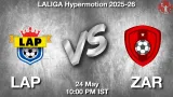 LAP vs ZAR Dream11 Prediction, Preview & Updates - <small>Sun, 24 May 10:00 PM IST</small>