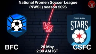 BFC vs CSFC Matcch Previews