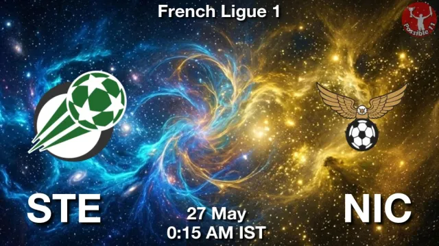 STE vs NIC ड्रीम11 भविष्यवाणी, फैंटेसी फुटबॉल टीम - 27 मई 2026