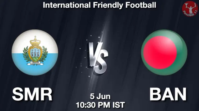 SMR vs BAN Match Previews and Football Tips