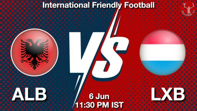 ALB vs LXB ड्रीम11 भविष्यवाणी, फैंटेसी फुटबॉल टीम - 06 जून 2026