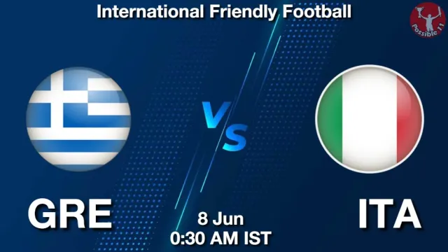 GRE vs ITA Match Previews and Football Tips