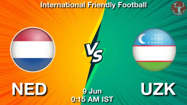 NED vs UZK Match Previews and Football Tips