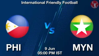 PHI vs MYN PHI vs MYN - International Friendly
