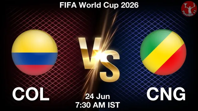 COL vs CNG ड्रीम11 भविष्यवाणी, फैंटेसी फुटबॉल टीम - 24 जून 2026